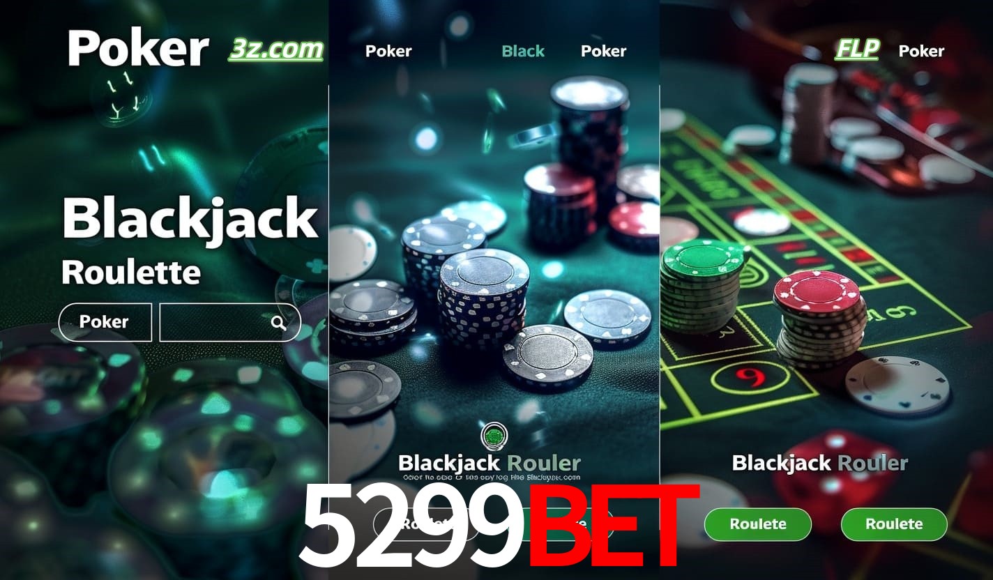 Cassino online 5299bet com Poker, Blackjack e Roleta ao vivo para jogadores do Brasil